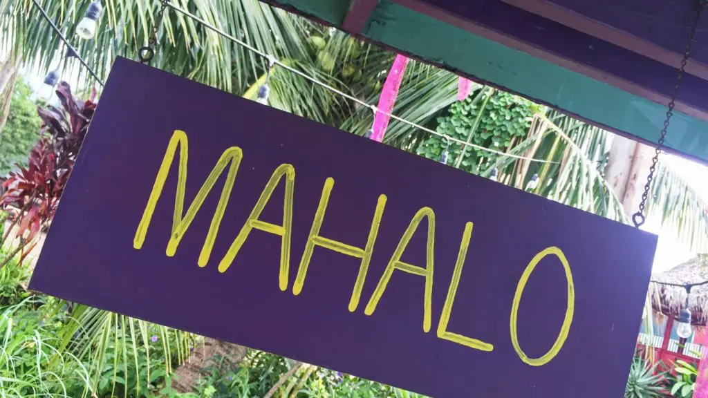 What does Mahalo Mean?